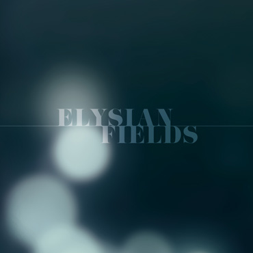 "Elysian Fields" by EAR
